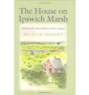 Image for The House on Ipswich Marsh