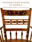Image for Windsor-chair Making in America : From Craft Shop to Consumer