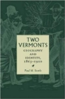 Image for Two Vermonts