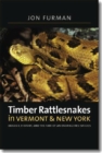 Image for Timber Rattlesnakes in Vermont &amp; New York