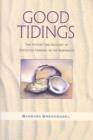 Image for Good tidings  : the history and ecology of shellfish farming in the Northeast