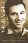 Image for Yehuda Amichai - The Making of Israel&#39;s National Poet