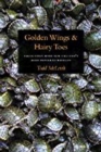 Image for Golden Wings &amp; Hairy Toes