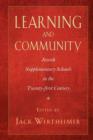 Image for Learning and community  : Jewish supplementary schools in the twenty-first century