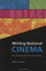 Image for Writing national cinema  : film journals and film culture in Peru