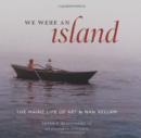 Image for We Were an Island