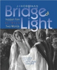 Image for Bridge of light  : Yiddish film between two worlds