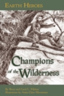 Image for Earth Heroes: Champions of the Wilderness