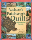 Image for Nature&#39;s patchwork quilt  : understanding habitats