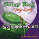 Image for Noisy Bug Sing-Along