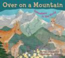 Image for Over on a mountain  : somewhere in the world