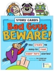 Image for Bad Guys Beware! : Story Cards
