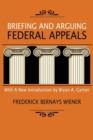 Image for Briefing and Arguing Federal Appeals