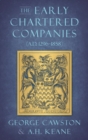 Image for The Early Chartered Companies
