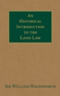 Image for An historical introduction to the land law