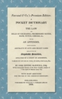 Image for A Pocket Dictionary of the Law of Bills of Exchange, Promissory Notes, Bank Notes, Checks, &amp;c. [1808] : With an Appendix, Containing Abstracts of Acts and Select Cases Relative to Negotiable Securitie