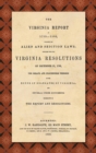 Image for The Virginia Report of 1799-1800, Touching the Alien and Sedition Laws; Together with the Virginia Resolutions of December 21, 1798, the Debate and Proceedings Thereon in the House of Delegates of Vir