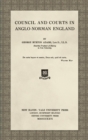 Image for Council and Courts in Anglo-Norman England (1926)