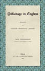 Image for Villainage in England (1892) : Essays in English Mediaeval History