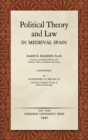 Image for Political Theory and Law in Medieval Spain (1930)