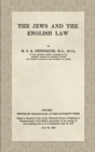 Image for The Jews and the English Law (1908)