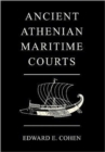 Image for Ancient Athenian Maritime Courts