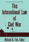 Image for The International Law of Civil War