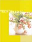 Image for Tulip Obsessed