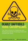 Image for Deadly Daffodils, Toxic Caterpillars