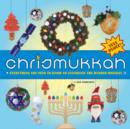 Image for Chrismukkah: Everything You Need to K