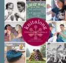 Image for Knitalong  : celebrating the tradition of knitting together