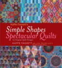 Image for Kaffe Fassett&#39;s Simple Shapes Spectacular Quilts