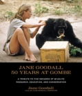 Image for Jane Goodall  : 50 years at Gombe.