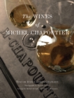 Image for The Wines of Michel Chapoutier