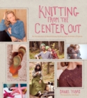 Image for Knitting from the center out