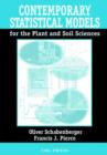 Image for Contemporary Statistical Models  for the Plant and Soil Sciences