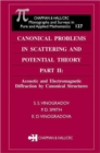 Image for Canonical problems in scattering and potential theoryPart 3: Acoustic and electromagnetic diffraction by canonical structures