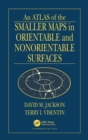 Image for An Atlas of the Smaller Maps in Orientable and Nonorientable Surfaces