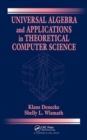 Image for Universal Algebra and Applications in Theoretical Computer Science