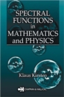 Image for Spectral Functions in Mathematics and Physics