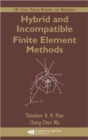Image for Hybrid and Incompatible Finite Element Methods