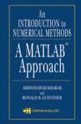 Image for An Introduction to Numerical Methods : A Matlab Approach