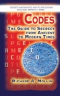 Image for Codes : The Guide to Secrecy From Ancient to Modern Times
