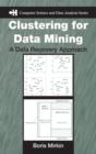 Image for Clustering for data mining  : a data recovery approach
