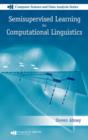 Image for Semisupervised learning in computational linguistics