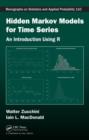 Image for Hidden Markov models for time series  : a practical introduction using R