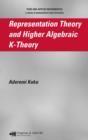 Image for Representation Theory and Higher Algebraic K-Theory