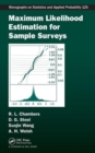 Image for Maximum Likelihood Estimation for Sample Surveys