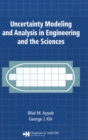 Image for Uncertainty Modeling and Analysis in Engineering and the Sciences