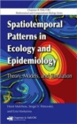 Image for Spatiotemporal Patterns in Ecology and Epidemiology